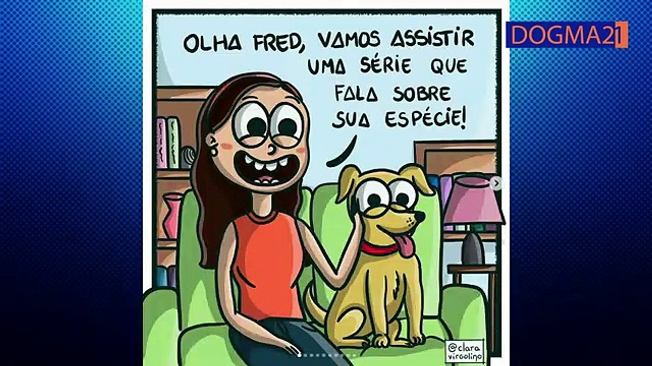 Tirinhas com Clara Virgolino - DOGMA21