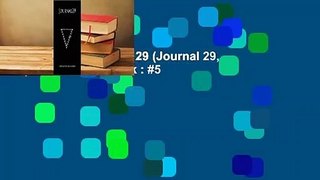 Full version  Journal 29 (Journal 29, #1)  Best Sellers Rank : #5