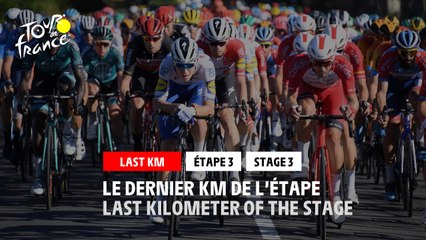#TDF2020 - Étape 3 / Stage 3 - Flamme Rouge / Last Kilometer
