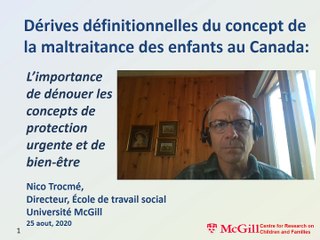 Commission de lutte contre la maltraitance et de promotion de la bientraitance - Vidéo d'expert Nico Trocmé