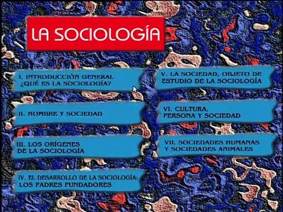 La sociología. Una introducción a la sociología - 2. Hombre y Sociedad