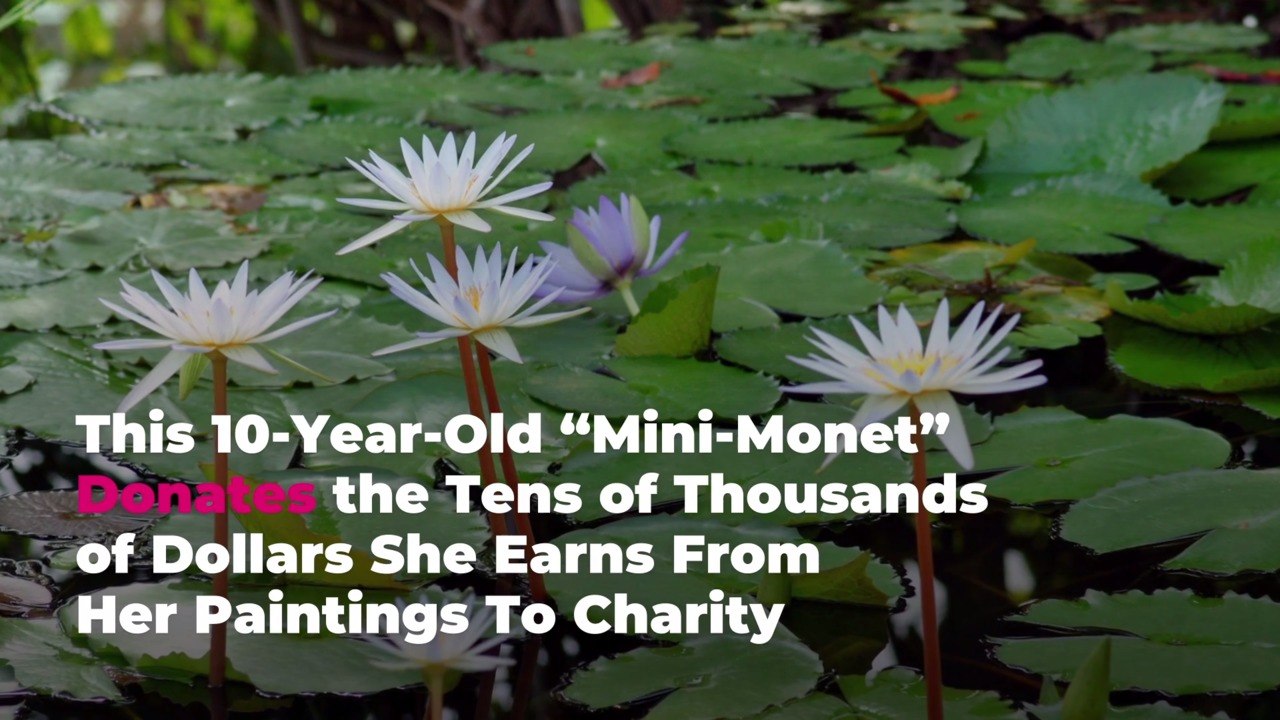 This 10-Year-Old "Mini-Monet" Donates the Tens of Thousands of Dollars She Earns From Her