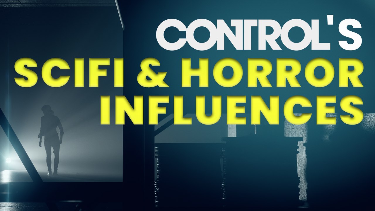CONTROL - OLDEST HOUSE + Sci-Fi & Horror's SCARIEST Settings (Presented ...