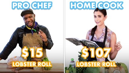 $107 vs $15 Lobster Roll: Pro Chef & Home Cook Swap Ingredients