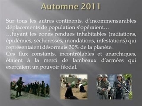 La Prophétie des Prophéties - Partie 6 : 2011 (Fin)