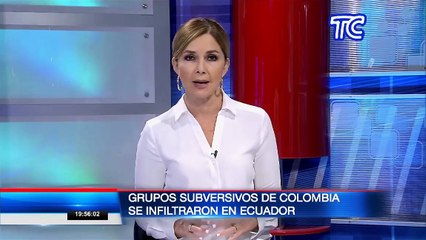 Ministro de Defensa, Oswaldo Jarrín, confirmó que grupos subversivos de Colombia se infiltraron en territorio nacional
