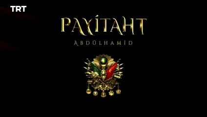 Sultan Abdulhamid - Season 1 Episode 2 (Urdu_Hindi Dubbed) HD Payitaht Abdlhamid