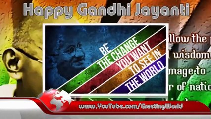 Скачать видео: Happy Gandhi Jayanti 2020 Video Greeting, Images, Quotes, Wishes,_