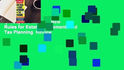 [Read] J.K. Lasser's New Rules for Estate, Retirement, and Tax Planning  Review