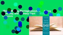 [Read] Making Marriage Beautiful: Lifelong Love, Joy, and Intimacy Start with You Complete