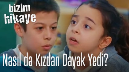 Nasılda yedin kızdan dayağı - Bizim Hikaye