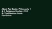 About For Books  Philosophy 1 & 2: Religious Studies: OCR B: The Revision Guide  For Online