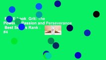 Full E-book  Grit: The Power of Passion and Perseverance  Best Sellers Rank : #4