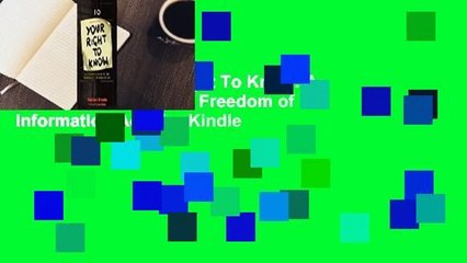 Full E-book  Your Right To Know: A Citizen's Guide to the Freedom of Information Act  For Kindle