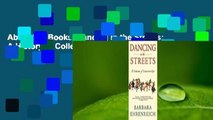 About For Books  Dancing in the Streets: A History of Collective Joy  Review