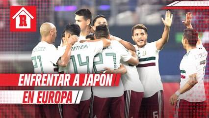 Selección Mexicana podría enfrentar a Japón en Europa