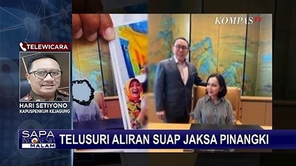 Sorotan: Aliran Suap Jaksa Pinangki di Kasus Djoko Tjandra