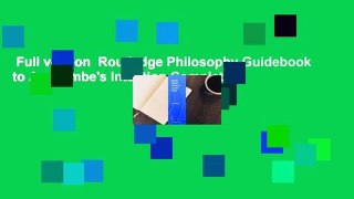 Full version  Routledge Philosophy Guidebook to Anscombe's Intention Complete