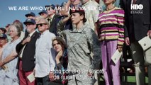 We Are Who We Are (HBO España) - Tráiler español (VOSE - HD)