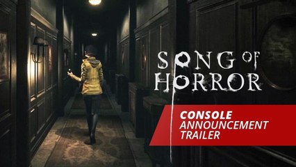 SONG OF HORROR - Console Announcement Trailer (2020)
