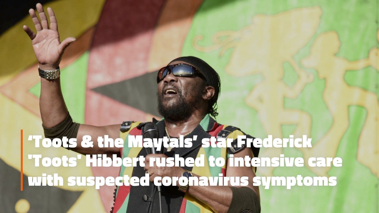 Frederick 'Toots' Hibbert Might Have Coronavirus