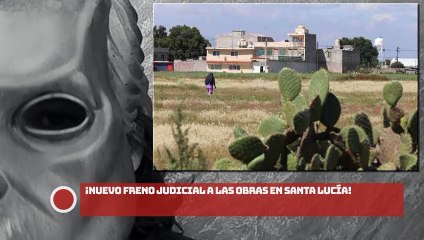 ¡Nuevo freno judicial a las obras en Santa Lucía!
