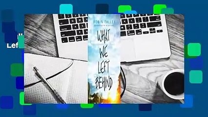 Full Version  What We Left Behind Complete