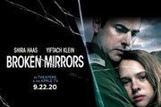 Broken Mirrors Trailer #1 (2020) Shira Haas, Yiftach Klein Thriller Movie HD