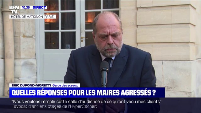 Éric Dupond-Moretti: La justice doit donner une réponse systématique, proportionnée et immédiate aux violences envers les maires