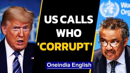 'WHO is corrupt' says US, won't join COVAX facility | Oneindia News