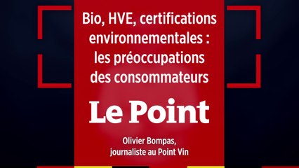 Bio, HVE, certifications environnementales : les préoccupations des consommateurs