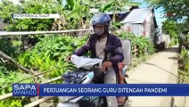 Perjuangan Seorang Guru Ditengah Pandemi