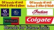 Brands seems to be Indian but are actually from foreign countries and vice-versa || local vocal || Indian brands || foreign brands