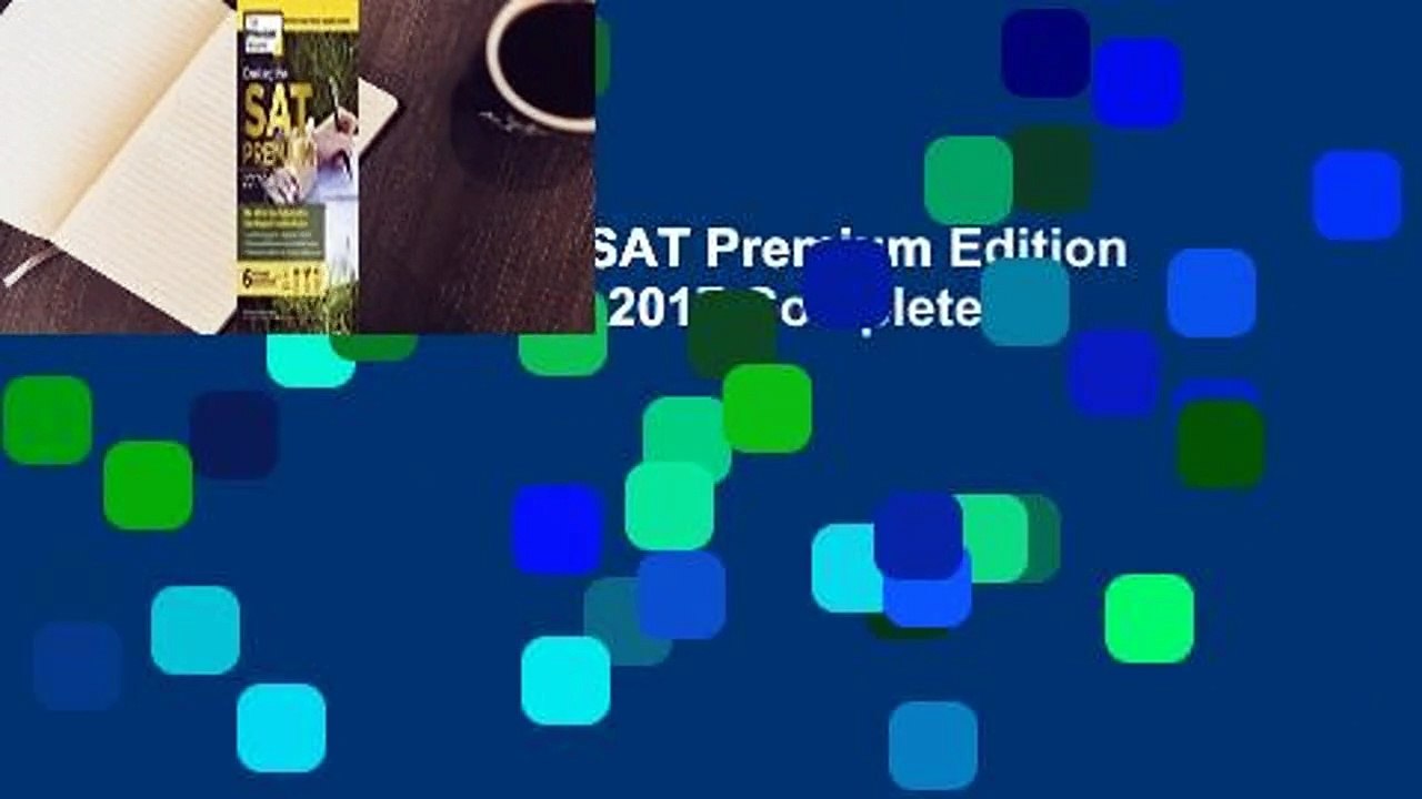 [Read] Cracking the SAT Premium Edition with 6...