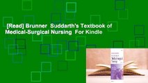 [Read] Brunner  Suddarth's Textbook of Medical-Surgical Nursing  For Kindle