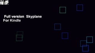 Full version  Skyplane  For Kindle