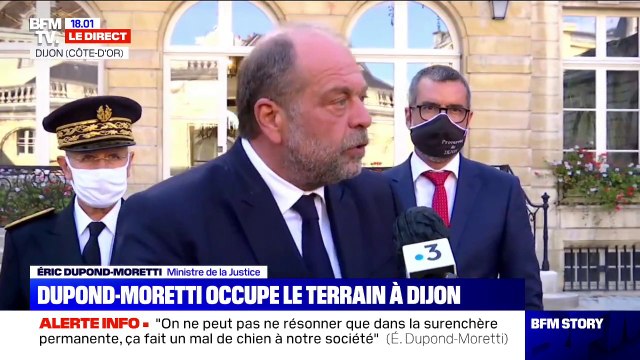 Éric Dupond-Moretti: C'est insupportable d'entendre que la justice ne fait rien