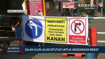Jalan Alun-alun Ditutup Untuk Kendaraan Berat