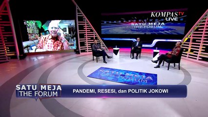 Pandemi, Resesi, dan Politik Jokowi - SATU MEJA THE FORUM (Bag 4)