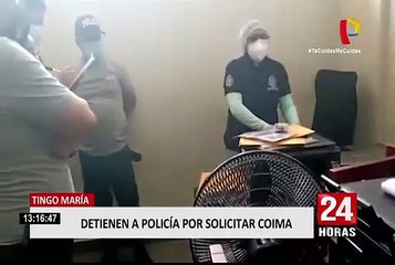 Tingo María: detienen a policía que pidió coima de S/.300 a mototaxista