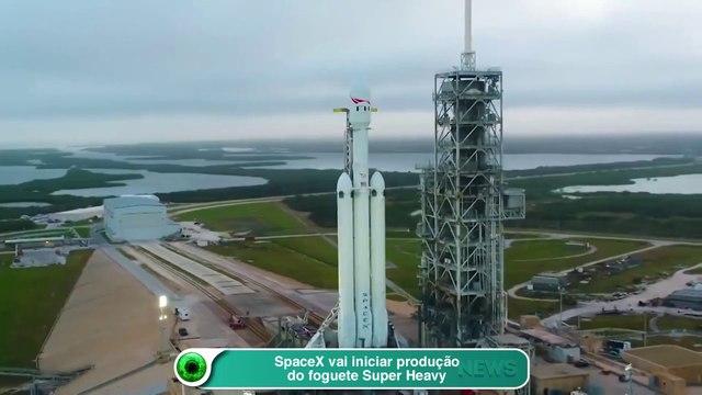 POR QUE ? SpaceX vai Iniciar Produção do Foguete Super Heavy