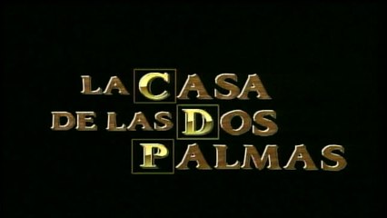 LA CASA DE LAS DOS PALMERAS