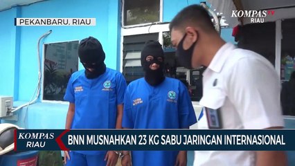 BNN Musnahkan 23 KG Sabu Jaringan Internasional