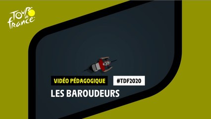#TDF2020 Découvrez le rôle des courageux baroudeurs