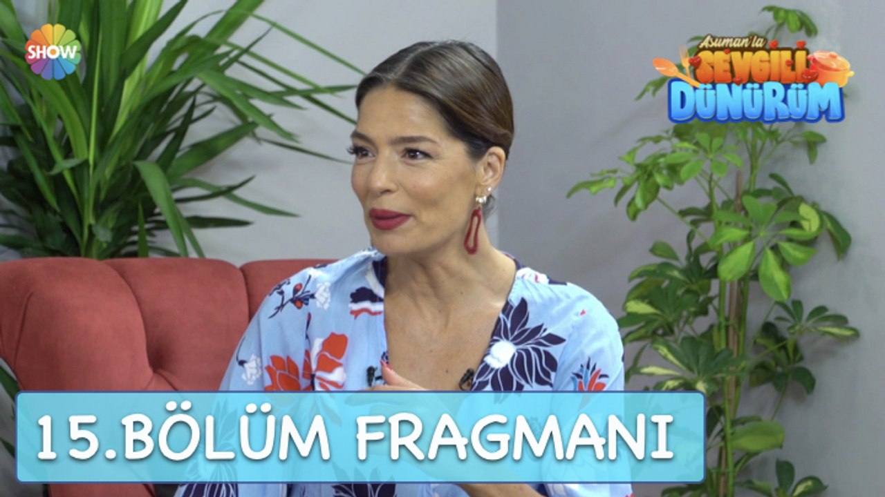 Asuman'la Sevgili Dünürüm 15. Bölüm Fragmanı