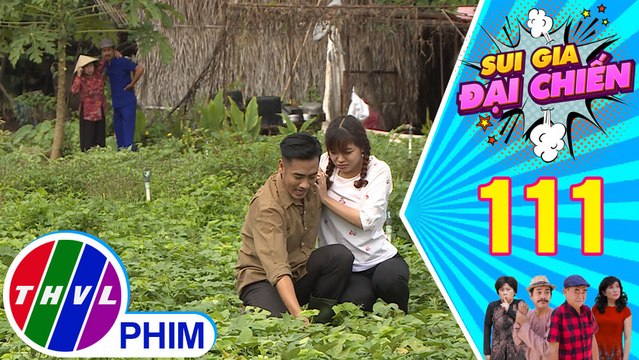 Sui gia đại chiến - Tập 111[1]: Ông bà Tám Tàng khó chịu khi thấy Nghĩa - Nguyên gần gũi nhau