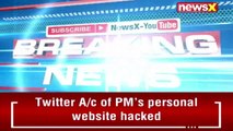 Twitter a/c of PM’s personal website hacked, investigations underway | NewsX