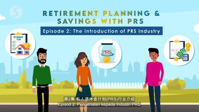 EP2 | Retirement Planning & Savings with PRS: Introduction of PRS Industry
