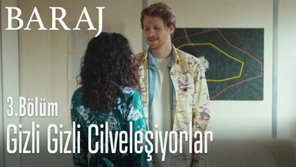 Tarık'la odada başbaşa - Baraj 3. Bölüm