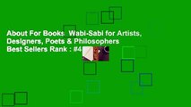About For Books  Wabi-Sabi for Artists, Designers, Poets & Philosophers  Best Sellers Rank : #4